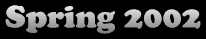 Spring 2002